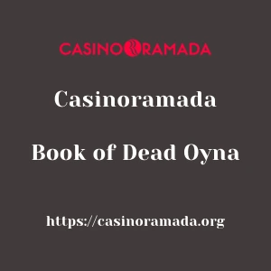 Casinoramada Book of Dead Oyna