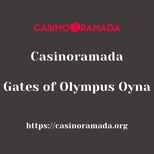 Casinoramada Gates of Olympus Oyna