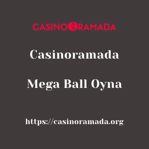 Casinoramada Mega Ball Oyna