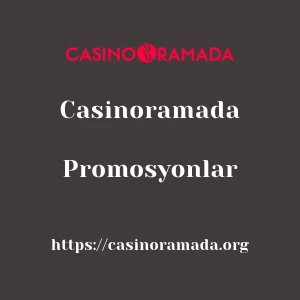 Casinoramada Promosyonlar